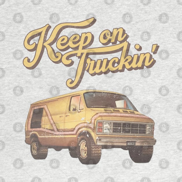 Keep On Truckin' by darklordpug